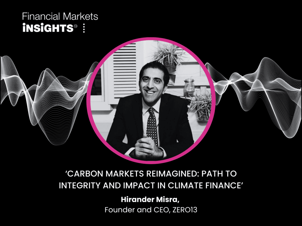 Carbon Markets Reimagined: Path to Integrity and Impact in Climate Finance